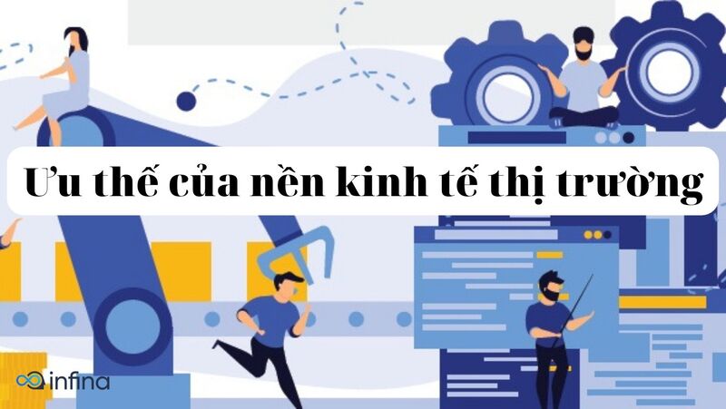 Ưu nhược điểm của nền kinh tế thị trường
